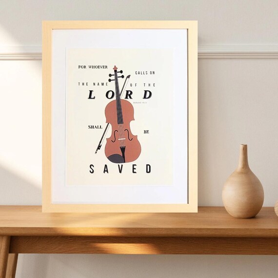 Christian art. Scripture quote with violin illustration (Romans 10:13). Art print on PPD Inkjet Canvas 100% Real Printable Cotton. Unframed.