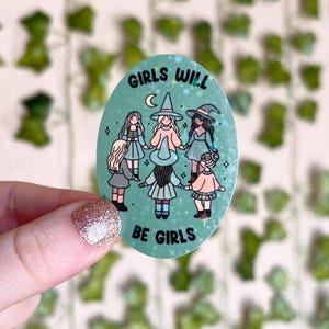 Witchy Sticker | Girls Will Be Girls Holographic Sticker | Spooky Sticker | Kindle Sticker | Vinyl Glitter Sticker | Halloween Sticker image 1