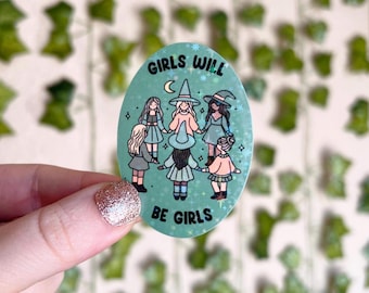 Witchy Sticker | Girls Will Be Girls Holographic Sticker | Spooky Sticker | Kindle Sticker | Vinyl Glitter Sticker | Halloween Sticker