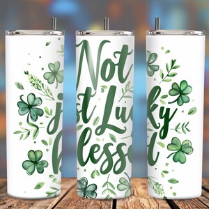 St. Patrick&#39;s Tumbler Wrap,20 oz Skinny Tumbler Sublimation Design, Shamrock Tumbler Wrap, St Patrick&#39;s Day Tumbler Wrap, Digital Download