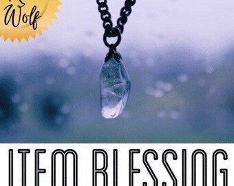 Item Blessing (Custom Archangel blessing)