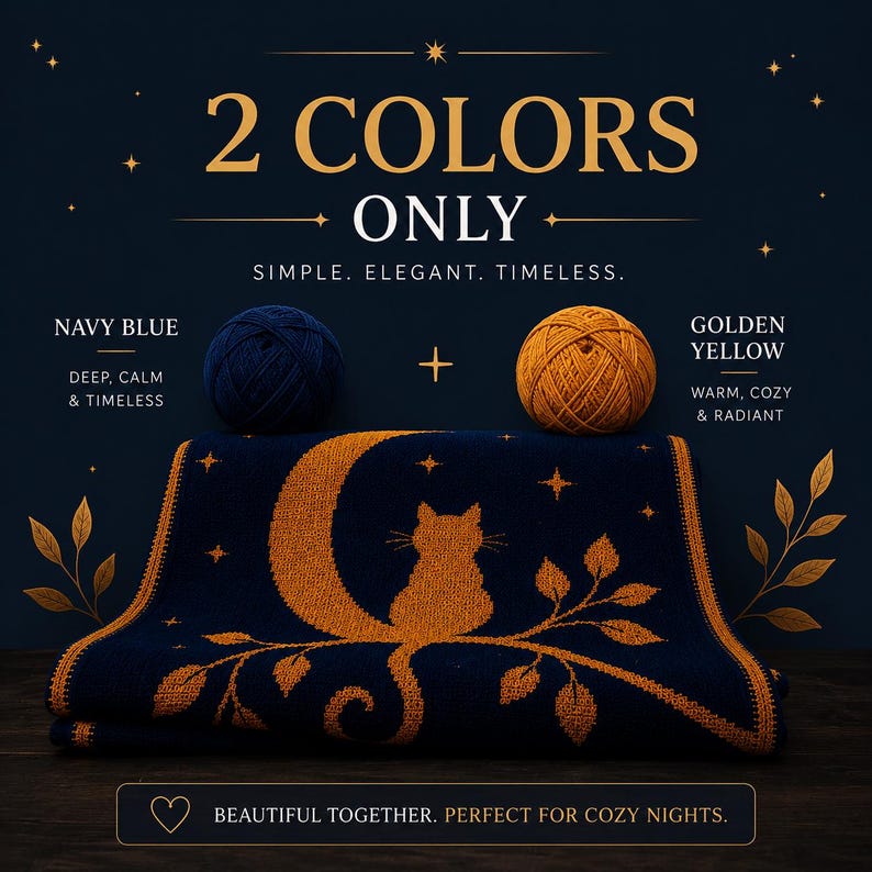 May include: A navy blue and golden yellow blanket with a cat and moon design, accompanied by two balls of yarn. The text reads "2 Colors Only" and "Beautiful Together. Perfect for Cozy Nights."
