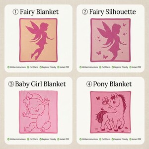 May include: Four square blanket designs labeled 1 Fairy Blanket, 2 Fairy Silhouette, 3 Baby Girl Blanket, and 4 Pony Blanket. Each design features pink or peach tones with graphic illustrations of a fairy, baby, or pony, including written instructions.