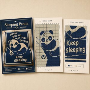 May include: A navy blue mosaic crochet blanket pattern featuring a sleeping panda design, alongside pattern charts. The blanket design includes the text "Never give up on your dreams" and "Keep Sleeping". The pattern is beginner-friendly and uses two colours.