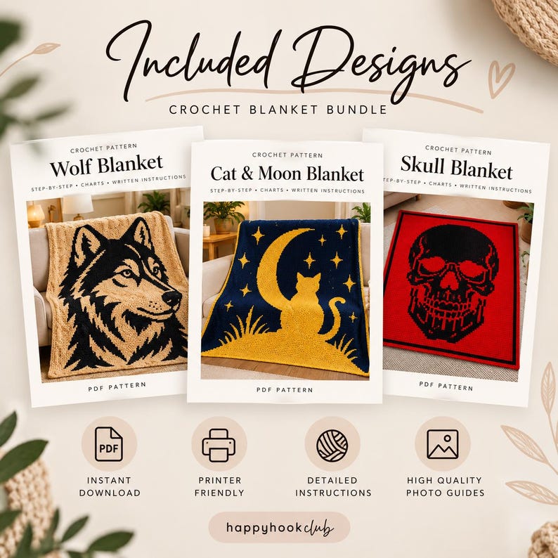 May include: A crochet blanket bundle featuring three PDF patterns titled Included Designs: Wolf Blanket, Cat & Moon Blanket, and Skull Blanket. Each pattern includes step-by-step instructions, charts, and photo guides for instant download.
