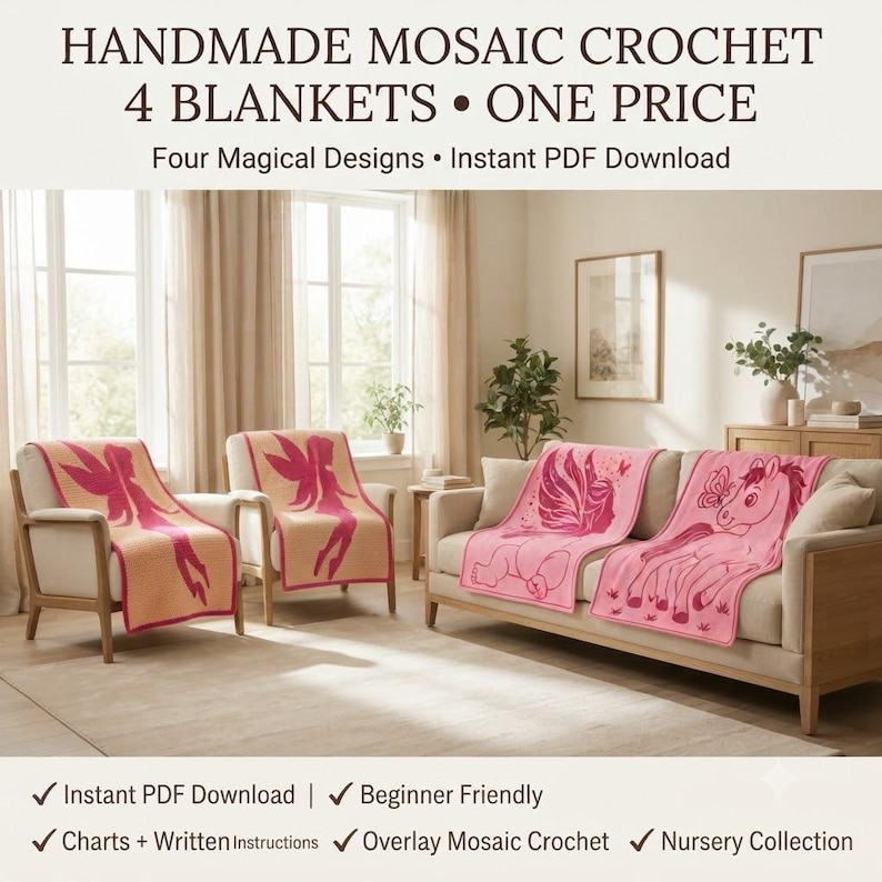 May include: Four crochet blankets featuring pink and cream mosaic designs of fairies and a pony. The text reads: HANDMADE MOSAIC CROCHET 4 BLANKETS &bull; ONE PRICE. Four Magical Designs &bull; Instant PDF Download. Includes charts, written instructions, and overlay patterns.