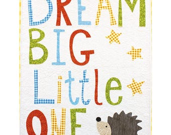 Dream Big Applique Quilt Pattern