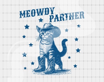 Meowdy Partner Cat PNG, Retro Graphic Printable, Funny T Shirt POD Design, Trendy Clipart, Western T Shirt png, Funny Cowboy Cat png