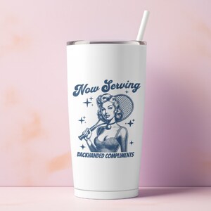 29| Now Serving Back Handed Compliments main image 0