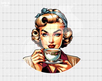 Retro Woman Sipping Tea PNG, Vintage Just Here For The Tea Sublimation Design Trendy Clipart Tumbler Housewife Pinup Digital Download png