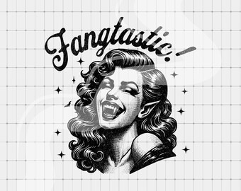 Fangtastic Vampire PNG, Retro Graphic Printable, POD Design, Trendy Clipart, Vintage png, Retro Witchy png, Spooky Vampire Halloween png