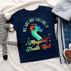 Magischer Todesspuckdrache Jugend Shirt, Wir Rufen nicht Flügel des Feuers Shirts, Buch Liebhaber Geschenk, Darkstalker, Glory Dragon, Quibli, Tsunami