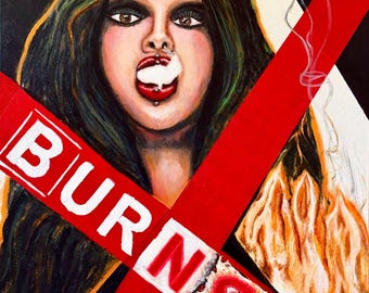 BURN BABY - Fine Art Giclee Print, 11x14” inch, Unframed