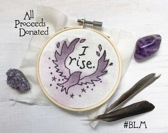 Donation "I rise" Hand Embroidery Pattern PDF Download, Embroidery Hoop Art, Black Lives Matter