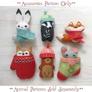 Cozy Clothes Sewing Pattern, Winter Accessories for Felt Animals (sold separately) PDF Download, Christmas SVG file, Holiday Ornaments