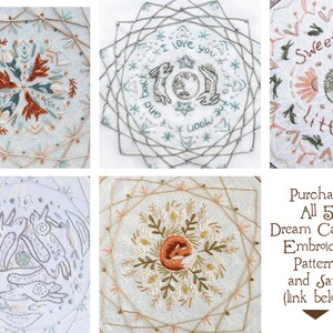 May include: A collection of five embroidered dream catcher patterns. Each design features intricate stitching in soft colors, including images of rabbits, foxes, and floral elements. Text includes phrases like "I love you" and "Sweet Dreams".