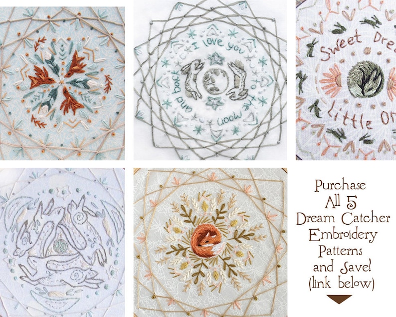 May include: A collection of five embroidered dream catcher patterns. Each design features intricate stitching in soft colors, including images of rabbits, foxes, and floral elements. Text includes phrases like "I love you" and "Sweet Dreams".