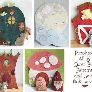 May include: A collection of handmade felt quiet book patterns. Designs include a treehouse, a moon with a face, a red barn, a treehouse, and a mushroom house. Each pattern features detailed stitching and whimsical characters, perfect for children's educational toys.