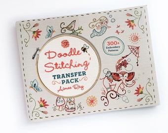 Doodle Stitching Transfer Pack book by Aimee Ray, Iron On Transfer beginner hand embroidery patterns, modern needlework designs