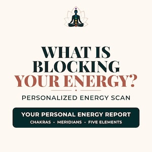 Può includere: Un grafico digitale con la sagoma scura di una persona in posizione del loto con punti chakra colorati. Il testo recita: WHAT IS BLOCKING YOUR ENERGY? PERSONALIZED ENERGY SCAN. YOUR PERSONAL ENERGY REPORT. CHAKRAS. MERIDIANS. FIVE ELEMENTS.