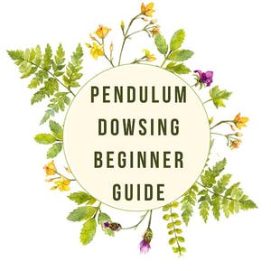 Pendulum Dowsing Guide | How to Use a Pendulum | Divination & Energy Healing PDF | Spiritual Intuition eBook