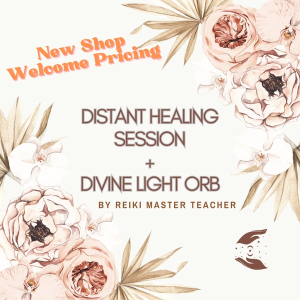 Distant Energy Healing-Divine Light Orb-Reiki Master-Reiki Healing Session- Chakra Balancing - Aura Cleaning- Emotional Healing - Well-Being