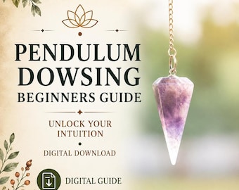 Pendulum Dowsing 101 Guide | Beginner Energy Healing Workbook (PDF)