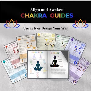 May include: A set of printable chakra guides with colorful illustrations and text. The guides include information about the root, sacral, solar plexus, heart, third eye, and crown chakras. The text includes the words "Align and Awaken Chakra Guides" and "Use as Is or Design Your Way".