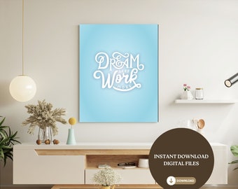 Dream Less Work More Print 70s Art Print Positive Quote Affirmation Poster Blue Quote Funky Wall Art Trendy Wall Art Retro Groovy