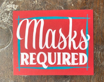 Máscaras requeridas - Pintura acrílica original en Matbaord Signpainting Showcard