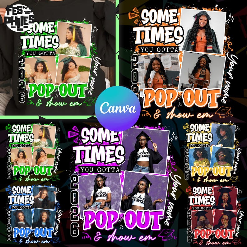Senior Class 2026 Editable Canva PNG Bundle, Graduation 2026 Shirt Template, Sometimes You Gotta Pop Out Graduate Design image 1
