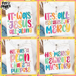 Distressed Everyday Jesus png, Preppy His Mercy Rewrote My Story Bundle Png, It&#39;s Was Jesus All Long, Christian Women Png, Bible verse png