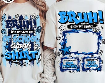 Official Autograph 2026 PNG, Last Day Of School Shirt PNG, End Of School PNG, Bruh We Out Senior Graphic Design, Digital Download