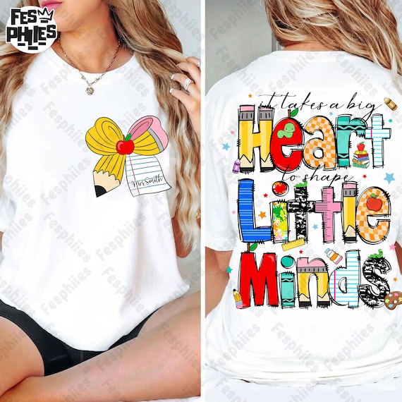 Custom Teacher Coquette Png, Preppy Teacher Shirt PNG, It Takes a Big Heart to Shape Little Minds PNG, Back to School PNG, Teacher Gift png