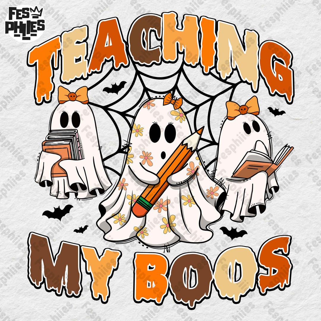 Retro Teaching My Boos Png, Back to School Png, Spooky Teacher Png ...