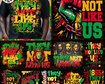 15+ They Not Like Us Png, Juneteenth PNG Bundle, Juneteenth Shirt Png, Juneteenth 1865 Png, Emancipation Day Png, Black Freedom Sublimation