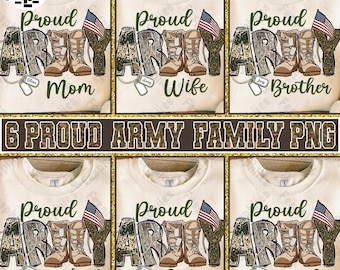 Custom Proud Army Family Png, Military Family Matching Shirt Design Png, Soldier Png, USA Patriotic Png, Veterans Png, Memorial Day Png