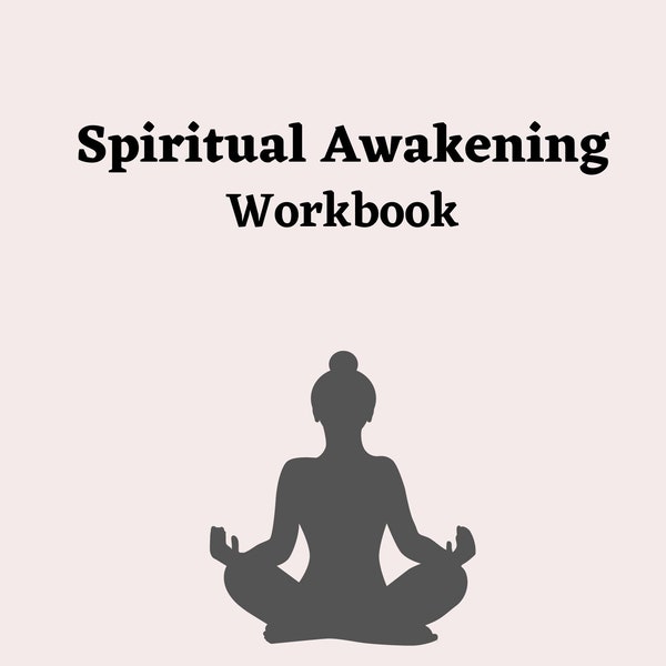 Spiritual Awakening Workbook for Personal Transformation: The Mindful Journey Awakening Journal, Spirituality Planner, Spiritual Awakening