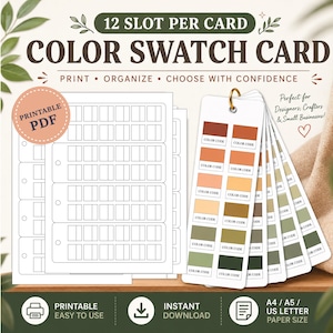 May include: Color swatch cards with 12 slots per card, featuring a printable PDF design. The cards are designed for print, organization, and confident color selection. Includes color samples and the text "Color Swatch Card".