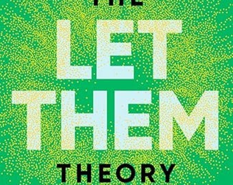 The Let Them Theory | A Self-Healing Digital Book on Releasing Control, Emotional Health, and Surrendering & Peace