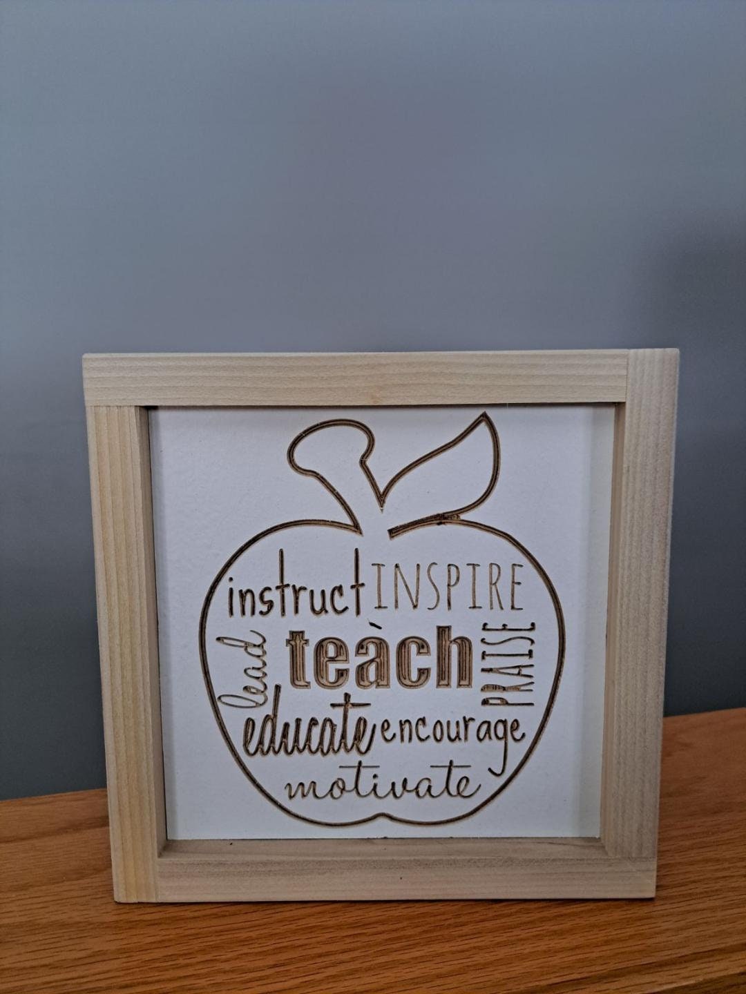 Teach/ Teacher/ Inspire/ Instruct/ Gift/ Teacher Gift Wood Sign - Etsy