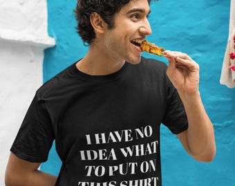 Personalized Text T-Shirt: Custom Message Tee, Birthday Gift