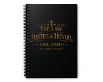 The Law Justice & Honor Spiral Notebook | Legal Expert Ruled Journal