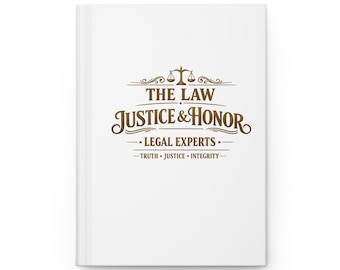 Justice & Honor The Law Hardcover Journal | Legal Experts Scales Notebook