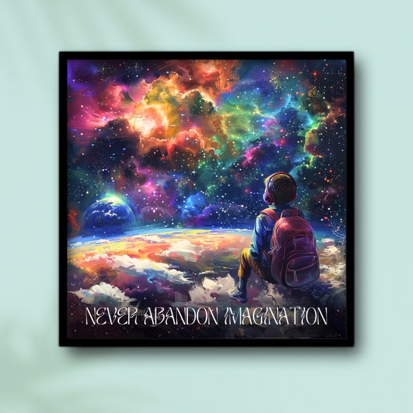 Never Abandon Imagination Psychedelic Framed Poster