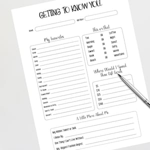 May include: A printable getting to know you worksheet with sections for personal information, favorite things, this or that, where to spend gift cards, and a little more about you.