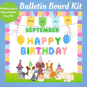 Birthday Bulletin Board Kit for Classroom and Home Puppy and Kitty Theme