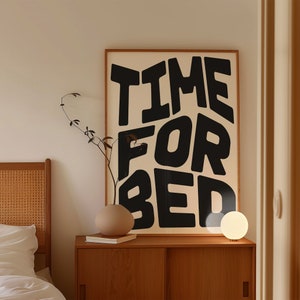 Póster del dormitorio de tiempo para la cama, impresión de cita de cama ondulada, decoración divertida de la pared de la hora de dormir, arte de pared del dormitorio de moda, impresión de siestas