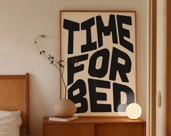 Time For Bed Bedroom Poster, Wavy Bed Quote Print, Funny Bed Time Wall Decor, Trendy Bedroom Wall Art, Naps Print