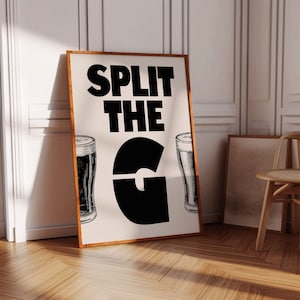 Guinness Split The G Druck, Guinness Bierglas Poster, Irish Stout Zitat Wandkunst, Vintage Guinness Trinkwanddekor